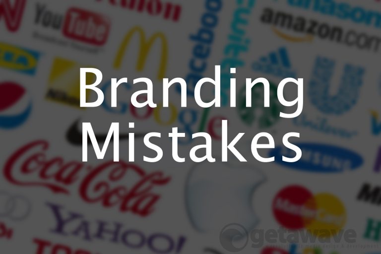 Top Branding Mistakes you Need to Avoid